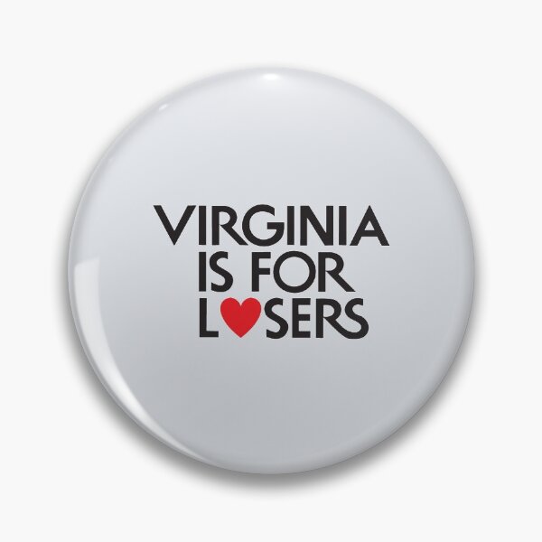 Item preview, Virginia is for losers   designed and sold by BakulKaosI.