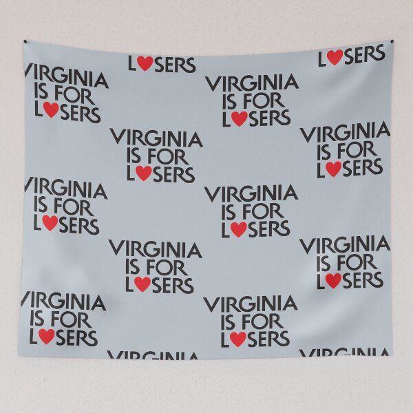 Item preview, Virginia is for losers   designed and sold by BakulKaosI.