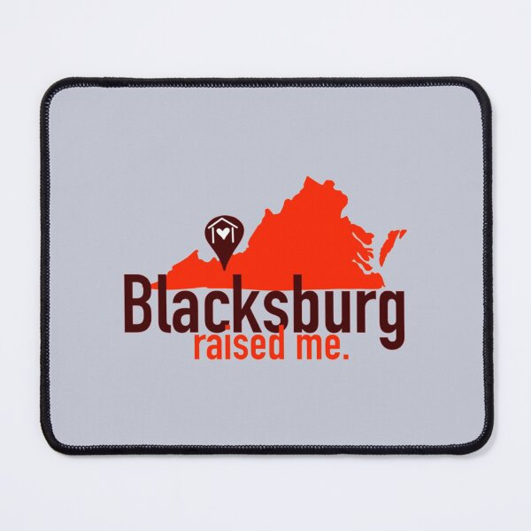Item preview, Blacksburg Raised Me   designed and sold by BakulKaosI.