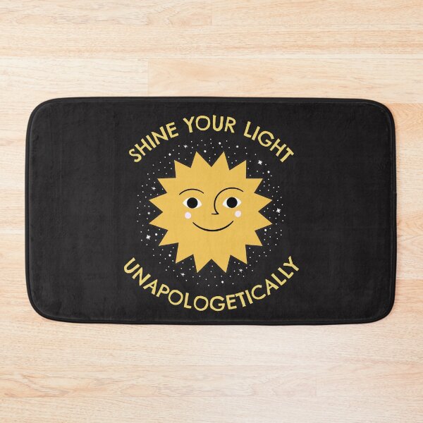 Item preview, Shine Your Light Unapologetically designed and sold by Salimah Haji.