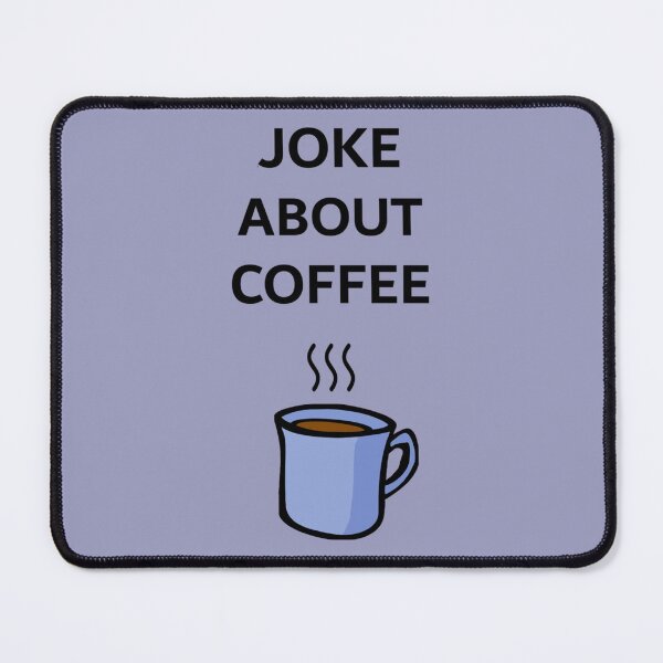 Item preview, Insert Joke About Coffee Here designed and sold by Exoticd3sign.