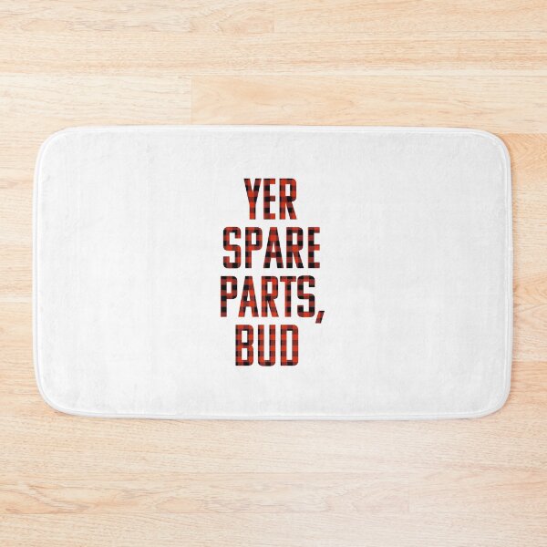 Item preview, Yer spare parts, bud - Letterkenny inspired clothing - Plaid designed and sold by robbclarke.