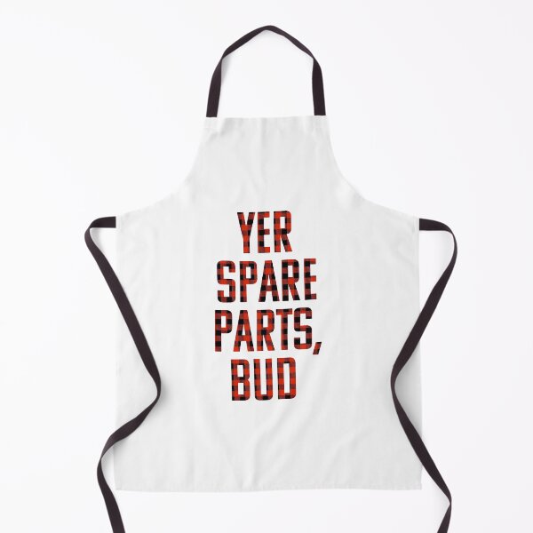 Item preview, Yer spare parts, bud - Letterkenny inspired clothing - Plaid designed and sold by robbclarke.