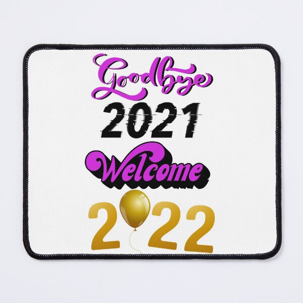 Item preview, Good Bye 2021 welcome 2022. Hello 2022 designed and sold by CreacionsMeraki.