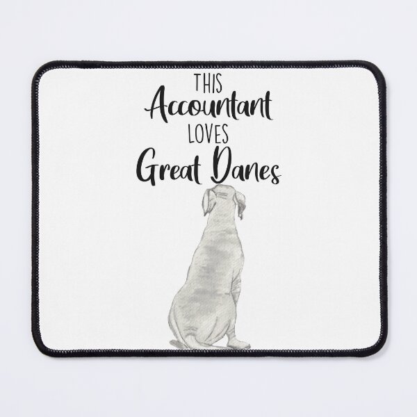 Item preview, This Accountant Loves Great Danes | White designed and sold by Little Fuzz Shop.