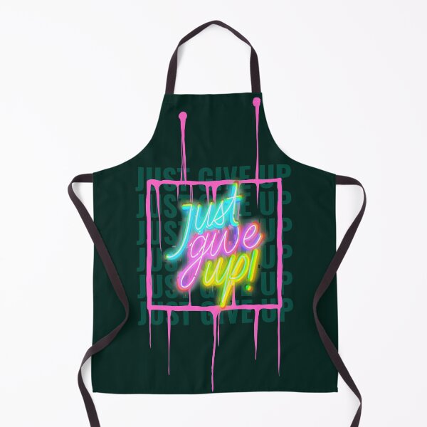 Item preview, JUST GIVE UP! designed and sold by AladdinMktgs.