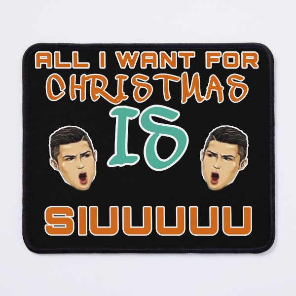 Item preview, Christmas siuuu ALL I WANT IS SIUUU designed and sold by sizamix.