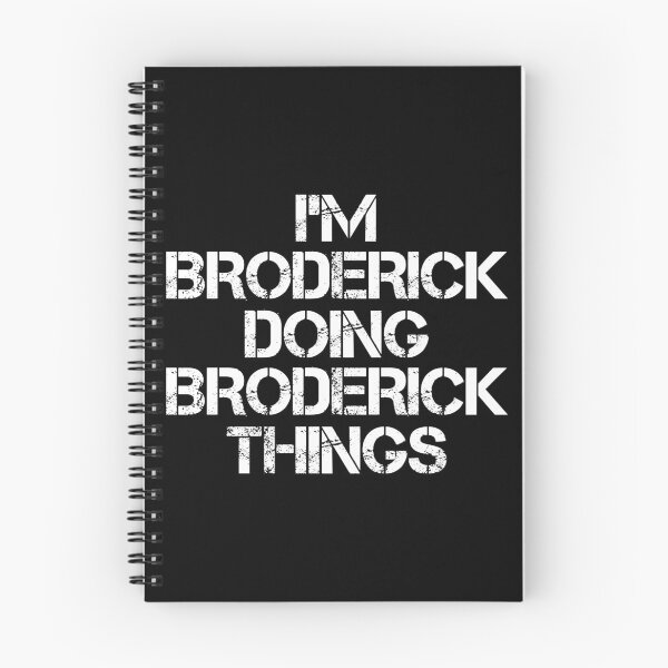 Item preview, Broderick Name T Shirt - I'm Broderick Doing Broderick Things Name Gift Item Tee designed and sold by chezeva.