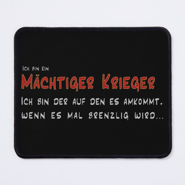 Item preview, Mighty warrior, I'm the one who matters when the going gets tough... designed and sold by sopfanna.