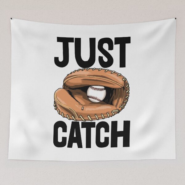 Item preview, Just Catch Baseball designed and sold by Bendthetrend.