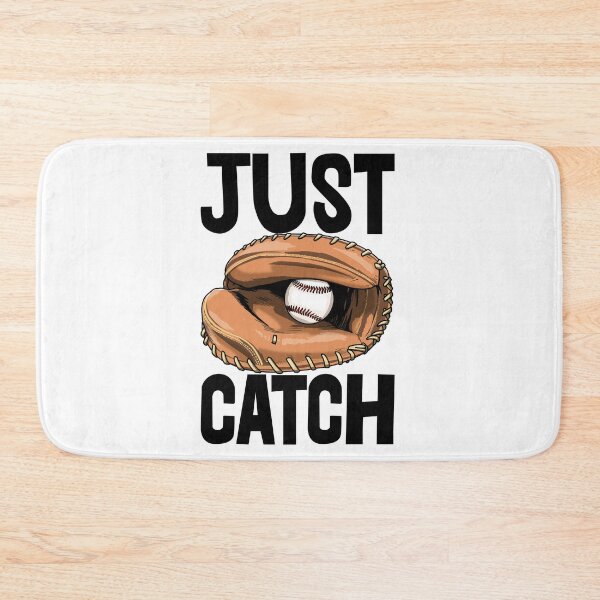 Item preview, Just Catch Baseball designed and sold by Bendthetrend.