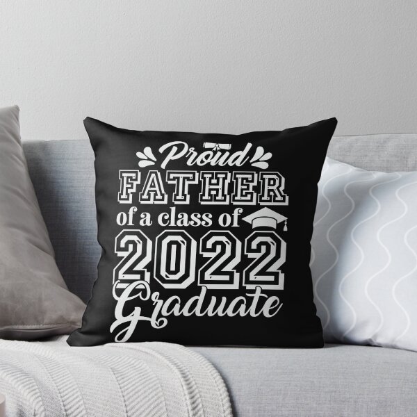 Item preview, Proud Father Of A Class Of 2022 Graduate Senior 22 designed and sold by tjred01.