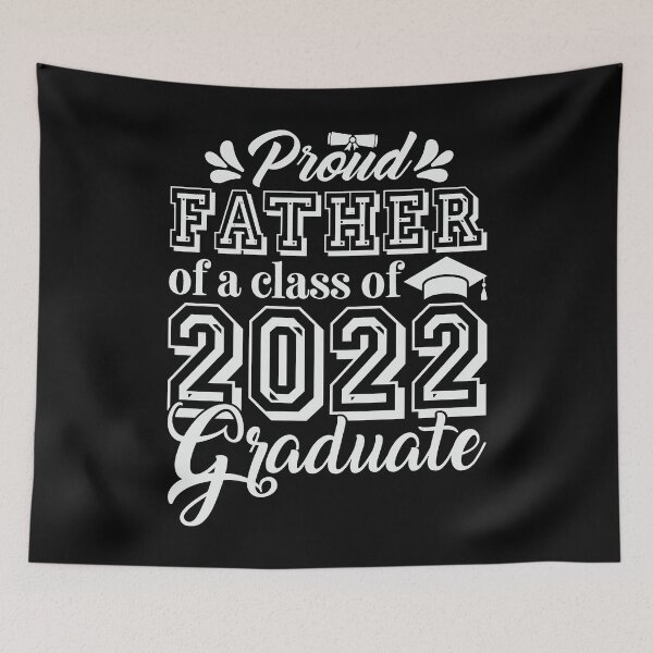 Item preview, Proud Father Of A Class Of 2022 Graduate Senior 22 designed and sold by tjred01.