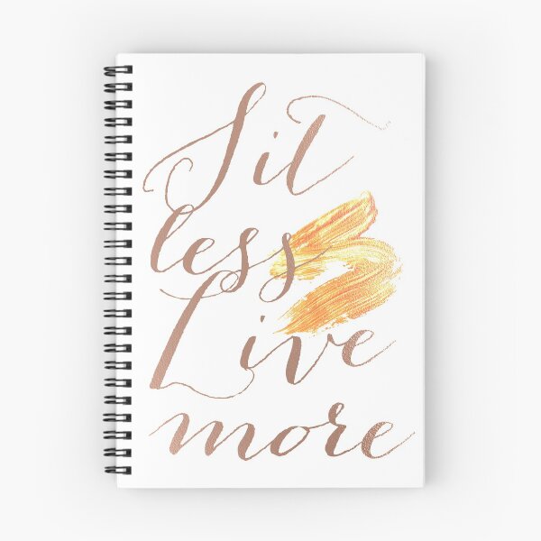 Item preview, Sit Less Live More - Italic Text in Rose Gold Metallic Color Texture for Good Vibes - Think Positive Happy Life Motto for Happy People designed and sold by sthNnth.