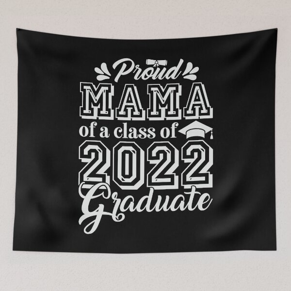 Item preview, Proud Mama Of A Class Of 2022 Graduate Senior 22 Mother designed and sold by tjred01.