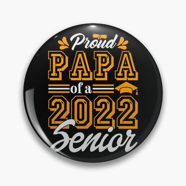 Item preview, Proud Papa Of A 2022 Senior Graduate 22 Father designed and sold by tjred01.