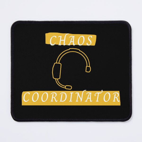Item preview, Chaos Coordinator 911 Dispatcher Merchandise designed and sold by bzimmer93.