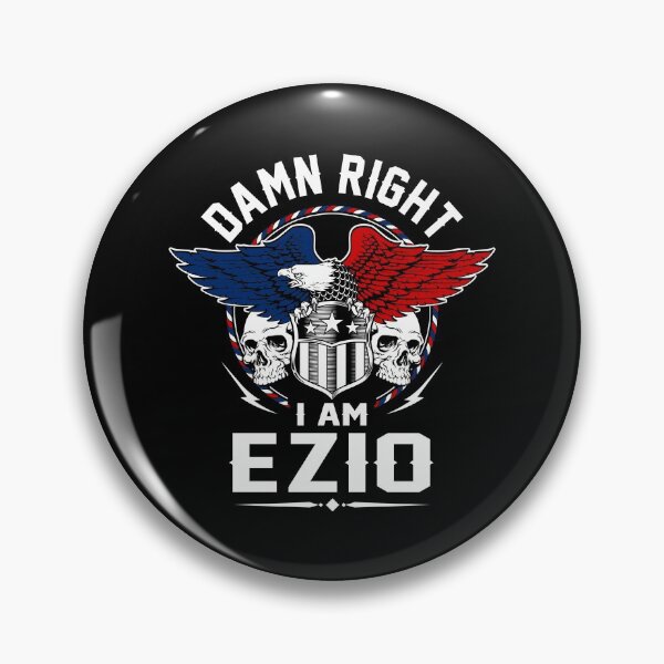 Item preview, Ezio Name T Shirt - Damn Right I Am Ezio Gift Item Tee designed and sold by nauglesamatha.