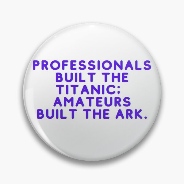 Item preview, Professionals Built the Titanic designed and sold by redbugdesigns.