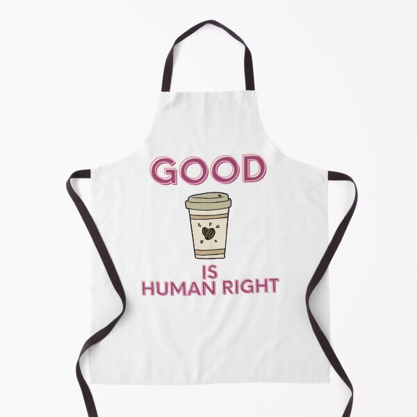 Item preview, good coffee is human right designed and sold by PIKABOOO.