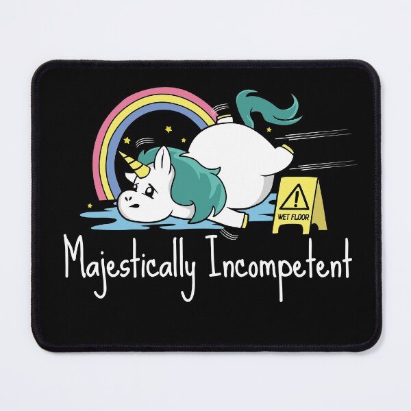 Item preview, Majestically Incompetent Funny Unicorn designed and sold by Nerd Shizzle.