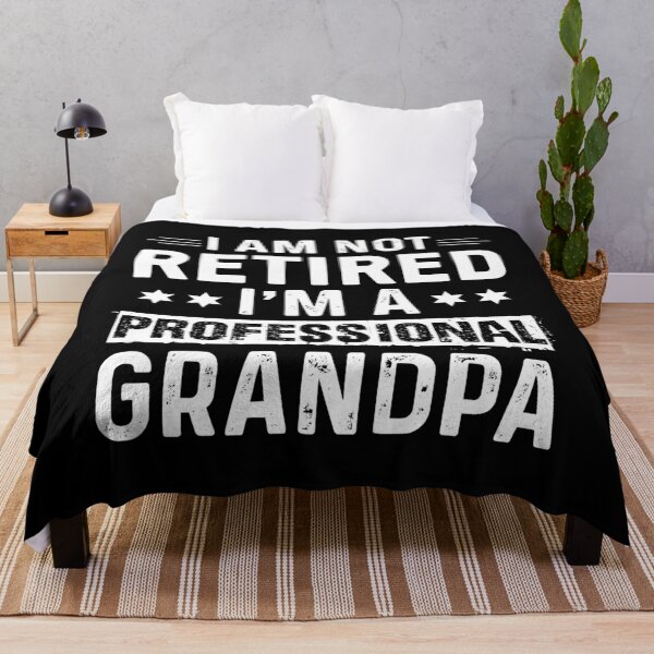 Item preview, I Am Not Retired I'm A Professional Grandpa designed and sold by anthonymark14.