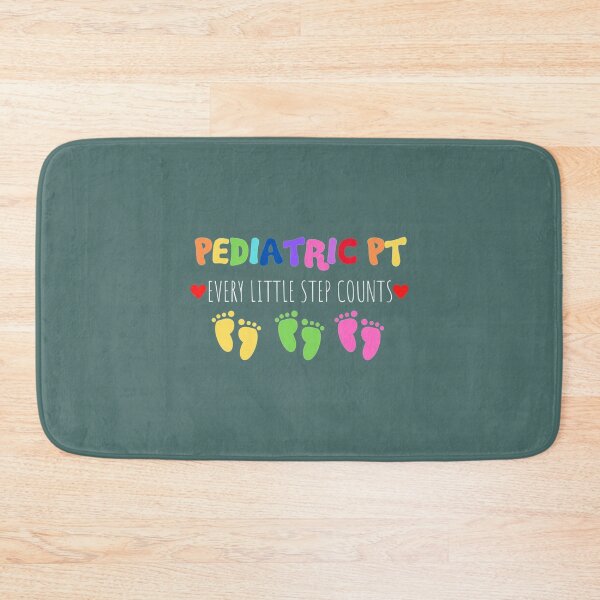 Item preview, Pediatric PT Every Little Step Counts designed and sold by Matthewsch.