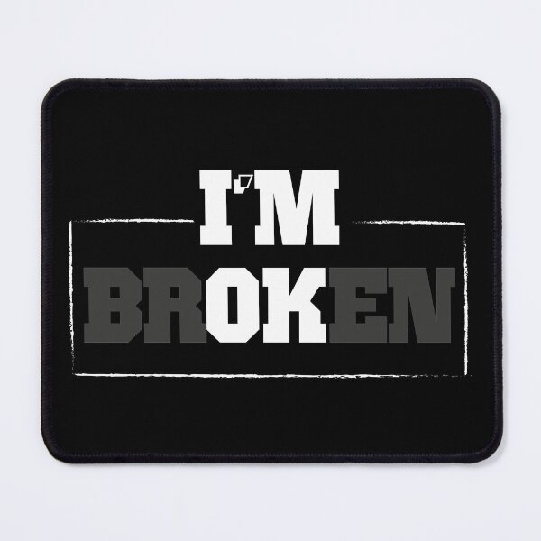 Item preview, I'm Broken | I'm Ok designed and sold by Zlig Zlag ★★★★★.