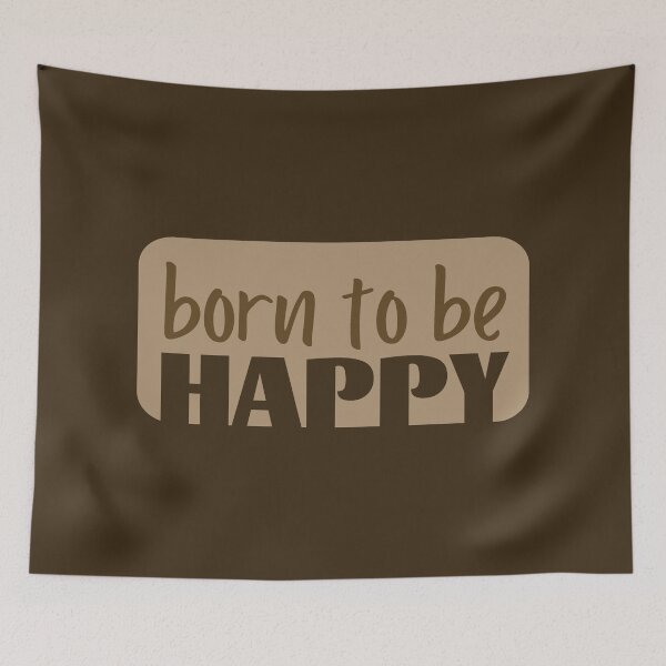 Item preview, Born To Be Happy - Motivation designed and sold by ViewerEqualsPhoton.