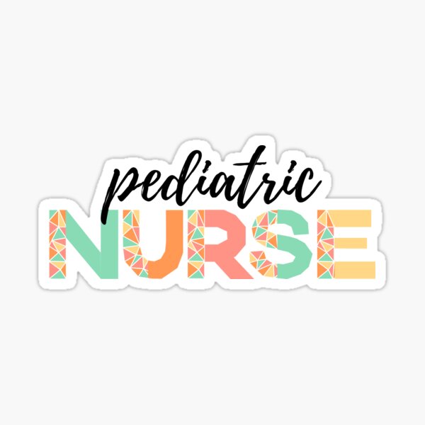 Pediatric Nurse Stickers for Sale