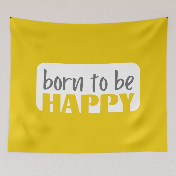 Item preview, Born To Be Happy - Motivation designed and sold by ViewerEqualsPhoton.