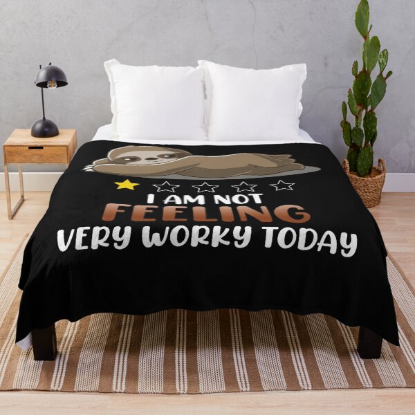 Item preview, I am not feeling very worky today designed and sold by Best-Designers.