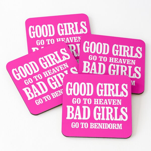 Item preview, Good girls go to heaven, Bad girls go to Benidorm designed and sold by sergiocobosl.
