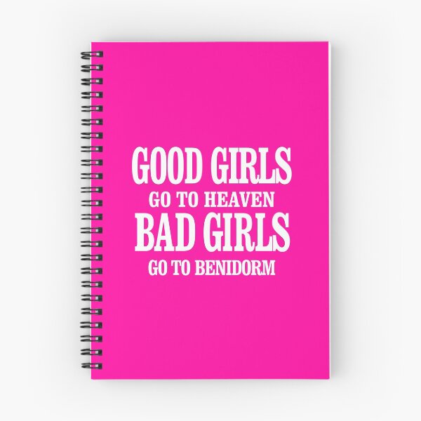 Item preview, Good girls go to heaven, Bad girls go to Benidorm designed and sold by sergiocobosl.