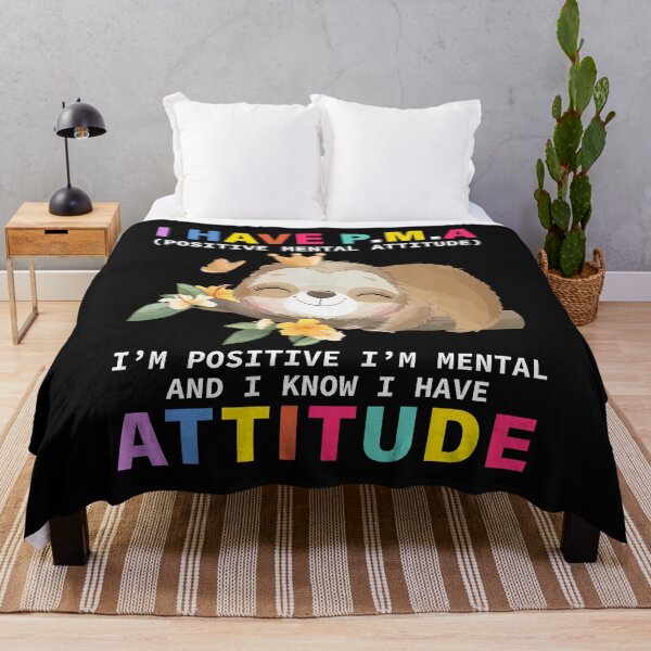 Item preview, I have P.M.A attitude designed and sold by Best-Designers.