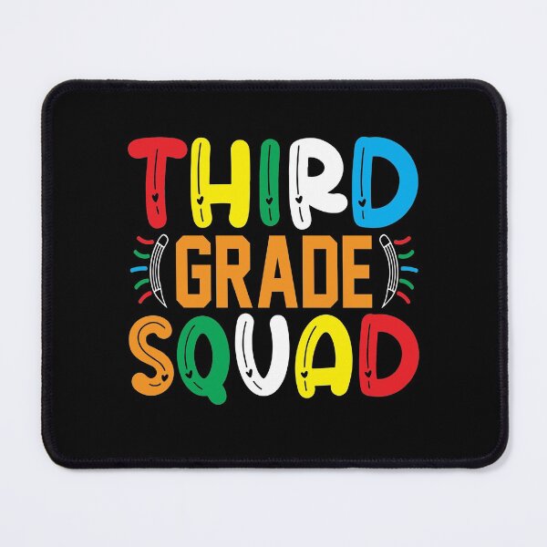 Item preview, Third Grade Squad Teacher 3rd Graders designed and sold by tjred01.