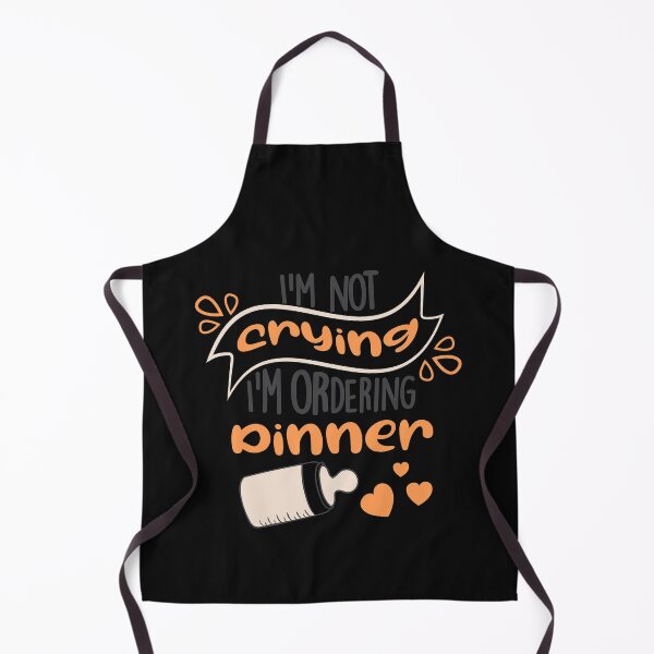 Item preview, I'm not crying I'm ordering dinner designed and sold by Best-Designers.