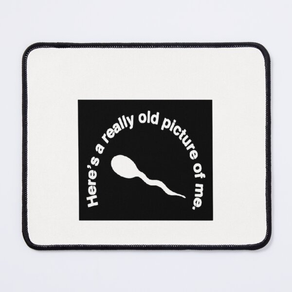 Item preview,  Funny Here Is A Really Old Picture Of Me Design For t-shirt And More Products  designed and sold by potits-work.