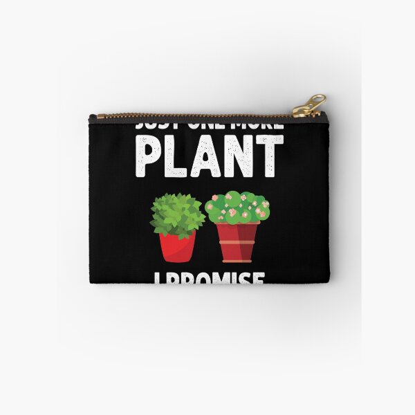 Item preview, Just One More Plant I Promise Funny Gardening Lovers Quote For Plant Lovers designed and sold by mohalaz.