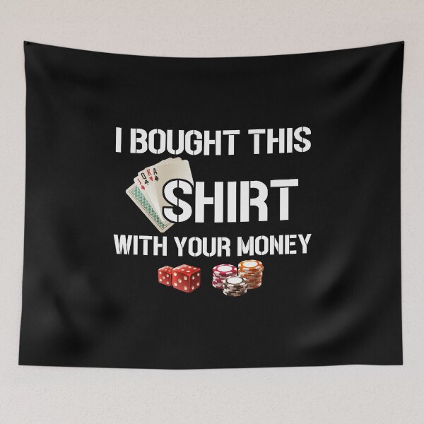 Item preview, I bought this shirt with your money designed and sold by MachioCooran.
