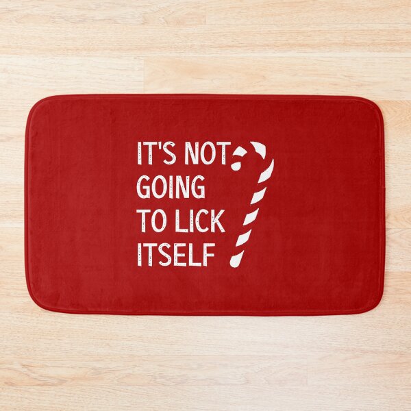 Item preview, it's not going to lick itself naughty Feelin' Jolly favorite christmas dear santa I've been good all year Christmas Funny Rude Offensive Check List Christmas Party,  gift for  designed and sold by joygift369.