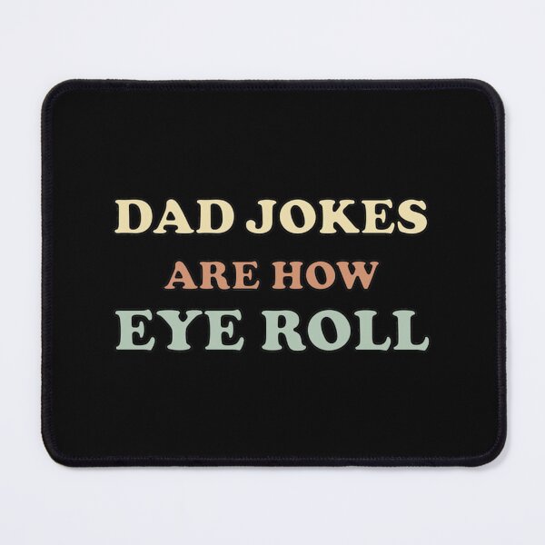Item preview, Funny dad shirt, funny father_s day shirt, Dad Jokes are how Eye Roll gift idea for father_x2  designed and sold by AbnerEvans.