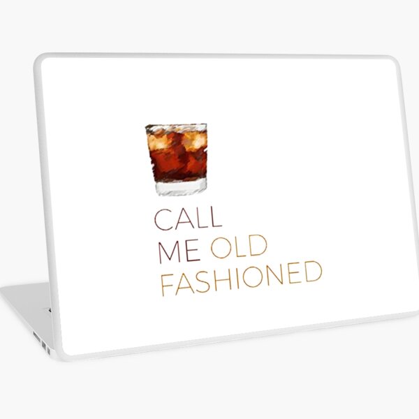Item preview,  Call Me Old Fashioned  Design Nice And Simple Gift for you  designed and sold by potits-work.