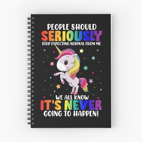 Item preview, People should seriously stop expecting normal from me designed and sold by Best-Designers.