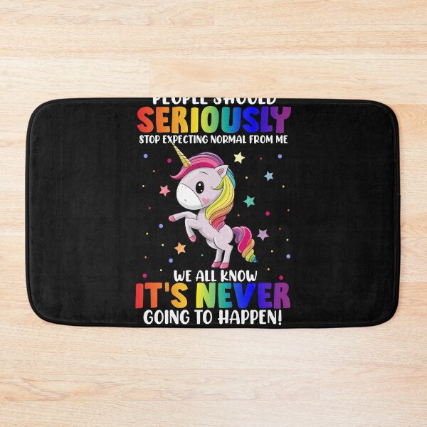 Item preview, People should seriously stop expecting normal from me designed and sold by Best-Designers.