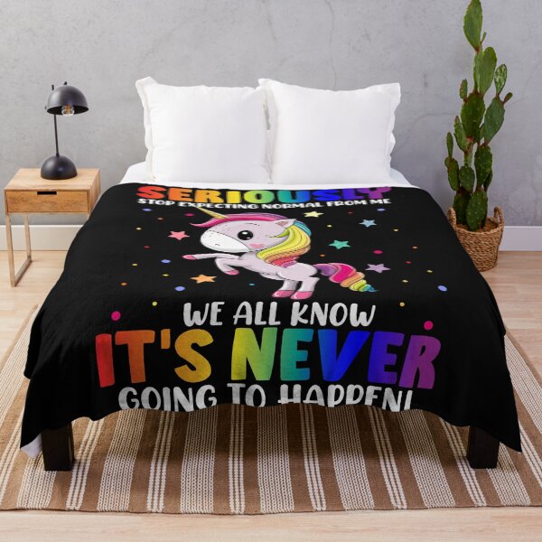 Item preview, People should seriously stop expecting normal from me designed and sold by Best-Designers.