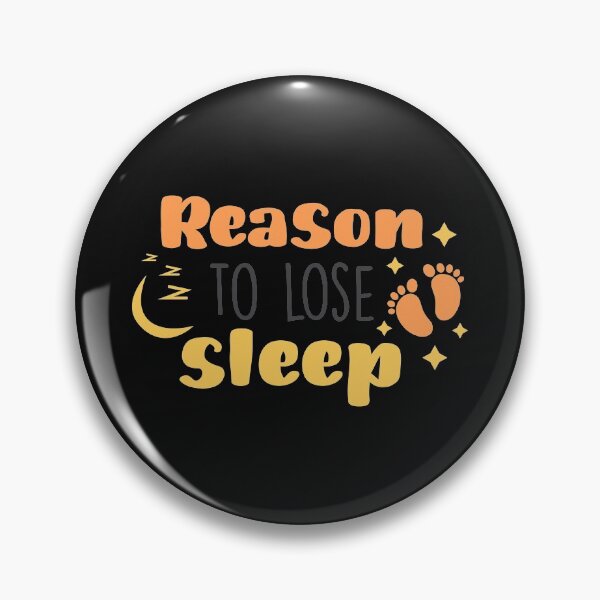 Item preview, Reason to lose sleep designed and sold by Best-Designers.