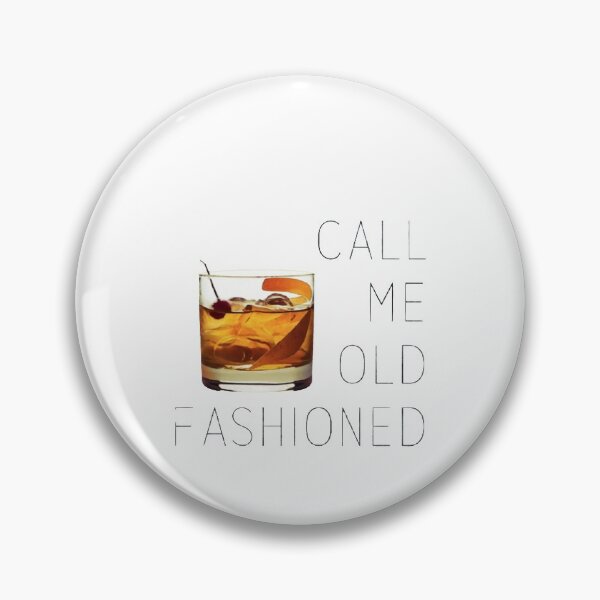 Item preview,   Call Me Old Fashioned  Design Nice And Simple Gift for you  designed and sold by potits-work.