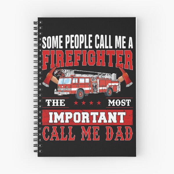 Item preview, some people call me a Firefighter the most important call me dad designed and sold by Best-Designers.