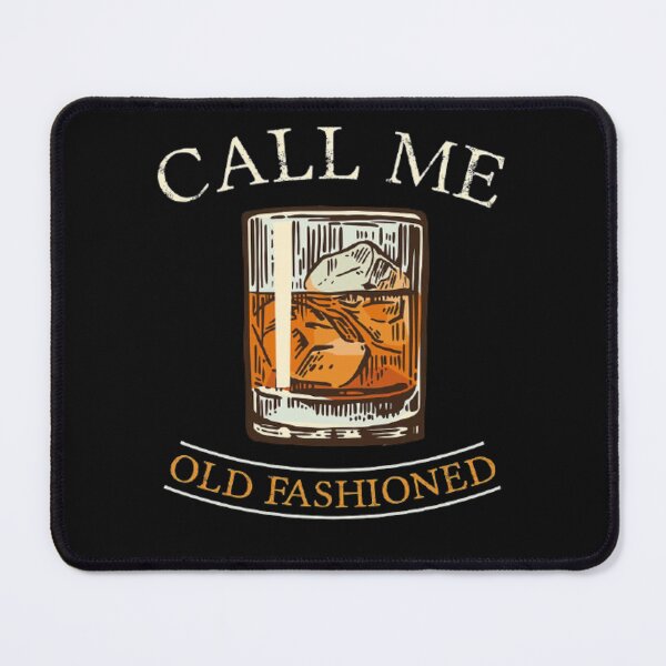 Item preview,    Call Me Old Fashioned  Design Nice And Simple Gift for you  designed and sold by potits-work.